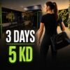 3 Days 5 KD