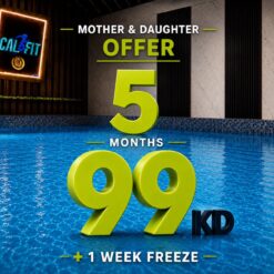 Mother & Daughter Offer - 5 Months + 1 Week Freeze - 99 KD